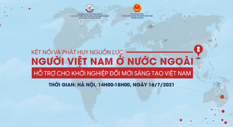 Hội thảo “Kết nối và phát huy nguồn lực người Việt Nam ở nước ngoài hỗ trợ cho khởi nghiệp đổi mới sáng tạo Việt Nam”